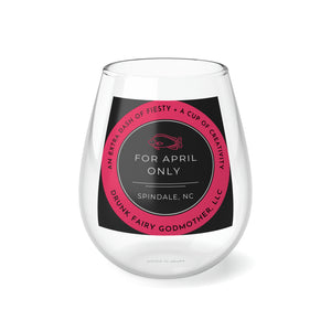 For April's Wine Only - Stemless Wine Glass, 11.75oz (LIMITED EDITION) - Pink, Pisces, & Sassy