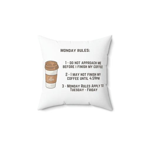 The Monday Coffee Warning Pillow