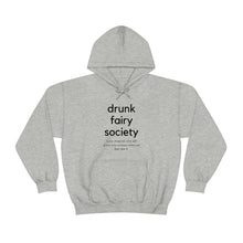 Load image into Gallery viewer, Drunk Fairy Society Official Hooded Sweatshirt