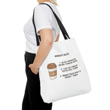 Load image into Gallery viewer, The Monday Coffee Warning Ultimate Tote