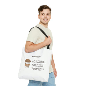 The Monday Coffee Warning Ultimate Tote