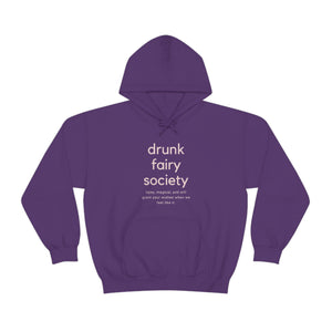 Drunk Fairy Society Official Hooded Sweatshirt